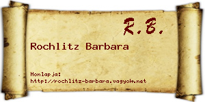 Rochlitz Barbara névjegykártya